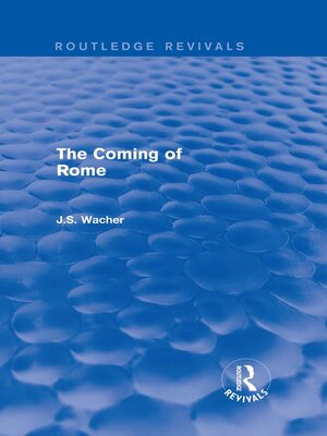 cover image of The Coming of Rome (Routledge Revivals)